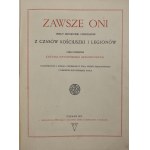 Suffczyński (Bodzantowicz) Kajetan, Zawsze oni : obrazy historyczne i obyczajowe z czasów Kościuszki i Legionów [1917]