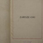 Suffczyński (Bodzantowicz) Kajetan, Zawsze oni : obrazy historyczne i obyczajowe z czasów Kościuszki i Legionów [1917]