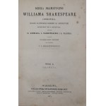 Shakespeare William, Dzieła dramatyczne Williama Shakespeare : wydanie ilustrowane pod red. J. I. Kraszewskiego. T.I-III [1875]