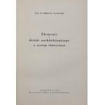 Mączeński Zdzisław, Elementy i detale architektoniczne w rozwoju historycznym [1956]