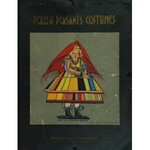 Zofia STRYJEŃSKA (1894-1976), Teka: Polish Peasants Costumes, 1939