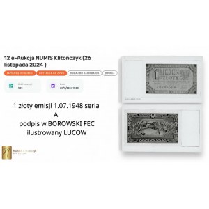 1 złoty emisji 1.07.1948 seria A - podpis w.BOROWSKI FEC - ilustrowany LUCOW