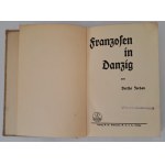 [FRANCUZI W GDAŃSKU] JORDAN Bertha - Franzosen in Danzig 1930