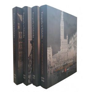 [AUTOGRAF] DUNAJSKI Ireneusz Witold - Fotografia w Gdańsku Photography in Danzig tom 1-4 kpl