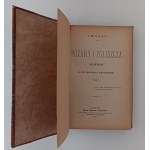 [Rodziewiczówna Maria] Zmogas (pseud.) - Pożary i zgliszcza Tom 1-2 komplet [I wydanie 1893]