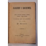ŁĘGOWSKI Józef [Dr.Nadmorski] - Kaszuby i Kociewie 1892