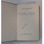 MACKIEWICZ Stanisław (Cat), (Wyd. 1). Historja Polski. Od 11 listopada 1918 r. do 17 września 1939 r.