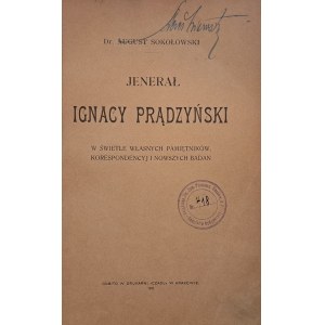 SOKOŁOWSKI August, Jenerał Ignacy Prądzyński 1911
