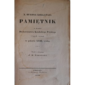 Kołłątaj Hugo, Żupański - Pamiętnik o stanie duchowieństwa katolickiego 1840