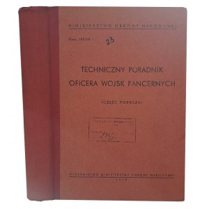 TECHNICZNY poradnik oficera wojsk pancernych część pierwsza 1965