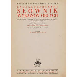 LE CRÉPITEMENT, DICTIONNAIRE ENCYCLOPÉDIQUE DES MOTS ÉTRANGERS D'EVERTA ET MICHALSKI