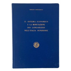 Il sistema economico e la monetazione dei Longobardi nell'Italia superiore, Ernesto Bernareggi, Mila...