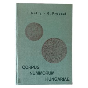 Corpus Nummorum Hungariae, L. Rethy e G. Probszt. Graz 1958. Pagine 128, Tavole 49, con copertina ri...