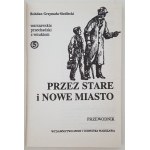 GRZYMAŁA-SIEDLECKI Bogdan - WARSZAWSKIE PRZECHADZKI Z WNUKIEM Tom 1-5 Autograf Autora