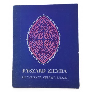 [INTROLIGATORSTWO] ZIEMBA RYSZARD KATALOG WYSTAWY Artystyczna Oprawa Książki maj 1977