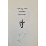 POTĘPA S., SYPEK A., TRUSZ M. - CMENTARZ STARY W TARNOWIE. PRZEWODNIK Autografy autorów