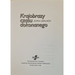 GERLACH Zofia - KRAJOBRAZY CZASU DOKONANEGO DEDYKACJA AUTORKI