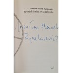 RYMKIEWICZ Jarosław Marek - ZACHÓD SŁOŃCA W MILANÓWKU AUTOGRAF AUTORA Wydanie I