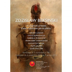 Plakat z wystawy Zdzisław BEKSIŃSKI et d'autres artistes d'une collection particulière”, Paryż, 2015-2016