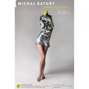 Michał Batory, plakat z wystawy „Michał Batory. Obrazy bez tytułu”, Paryż 2011