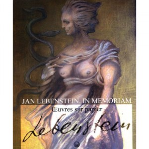 Katalog z wystawy Jan Lebenstein. In memoriam. Œuvres sur papier, wyd. Ed. yot-art (Paryż 2014)