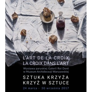 Katalog z wystawy Krzyż w sztuce. Sztuka krzyża, Warszawa 2016 (z autografem kuratora)