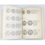 Kamiński C., Żukowski J., Katalog monet polskich 1697-1763, 1980