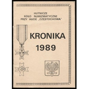 Sączek T., Kronika 1989. Hutnicze Koło Numizmatyczne przy Hucie Częstochowa