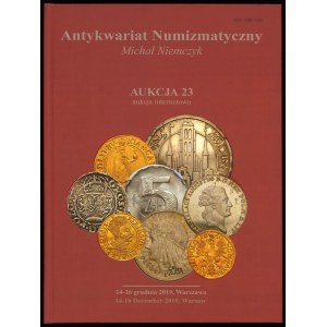 Antykwariat Numizmatyczny Michał Niemczyk. Aukcja 23, 2019