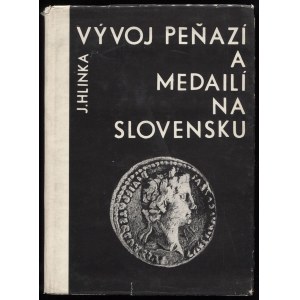 Hlinka J., Vývoj peňazí a medailí na Slovensku, 1970