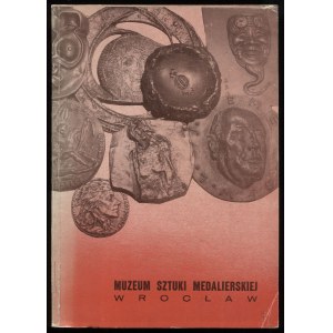 Museum of Medallic Art. Report on activities in 1965-1975, 1976