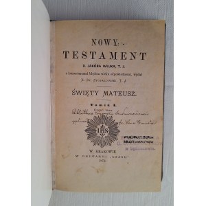 WUJEK JAKUB (Stojałowski Stanisław), Nowy testament, Święty Mateusz [1872 rok, oprawa skóra]