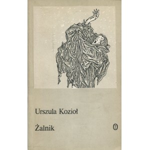 KOZIOŁ Urszula - Żalnik [first edition 1989] [AUTOGRAPH AND DEDICATION].