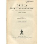 KRASIŃSKI Zygmunt - Works. Volume I. Poetic works. Edited, explained and preceded by a critical introduction by Tadeusz Pini [1934].