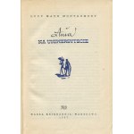 MONTGOMERY Lucy Maud - Anne of Green Gables [5 volumes: Anne of Green Gables, Anne of Avonlea, Anne at University, Anne's Dream Home, Valley of the Rainbow) [1956-1959] [illus. by Bogdan Zieleniec].