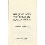 KORBOŃSKI Stefan - The Jews and the Poles in World War II [Nowy Jork 1989]