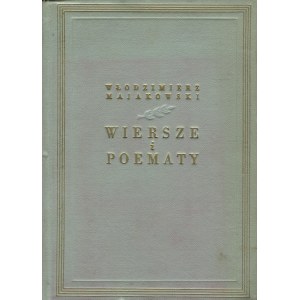 MAJAKOWSKI Włodzimierz - Wiersze i poematy [1949] [DEDYKACJA ADAMA WAŻYKA DLA JERZEGO BOREJSZY]