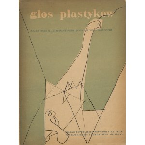 Głos plastyków. Rocznik VIII. Grudzień 1947 [Kowarski, Czyżewski, Winkler, Witkiewicz, Jarema]