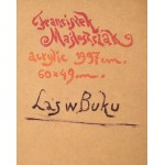 Franciszek MAŚLUSZCZAK (ur. 1948), Las w Buku (1997)