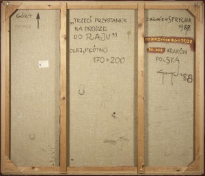 Zbigniew SPRYCHA (ur. 1959), Trzeci przystanek na drodze do raju, 1988