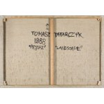 Tomasz Tatarczyk, PEJZAŻ, 1988