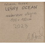 Antonina Nowak (ur. 2002), Leśny Ocean, 2023