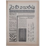 Ja to zrobię R.2: 1934 nr 22 [robótki ręczne, moda, narciarstwo]