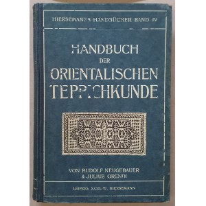 Neugebauer R.v., Orendi J. - Handbuch der Orientalischen Teppichkunde, [1920, dywany, tkactwo]