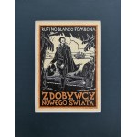 Stanisław BRZĘCZKOWSKI (1897-1955), Zdobywcy Nowego Świata, 1935