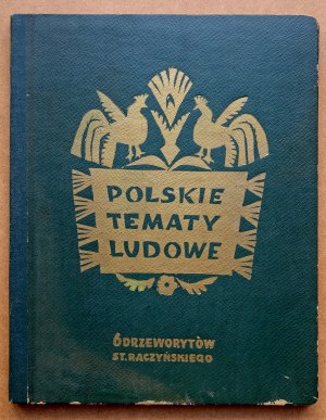 Stanisław RACZYŃSKI (1903-1982), Teka 
