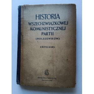 Historia Wszechzwiązkowej komunistycznej Partii BOLSZEWIKÓW