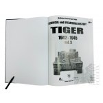 Tiger book - ( Troy 61 Tiger 1942 - 1945 vol. 3 - Technical and operation history )