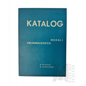 Książka “Katalog Medali Grunwaldzkich ” w Muzeum w Chorzowie