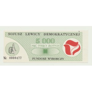 Cegiełka 5.000 złotych na Fundusz Wyborczy SLD, numerowana, niski nr. 000477